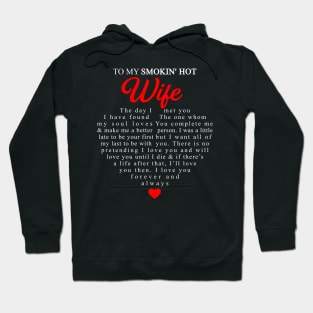 To My Smokin' Hot Wife  The Day I Met You Personalized Hoodie